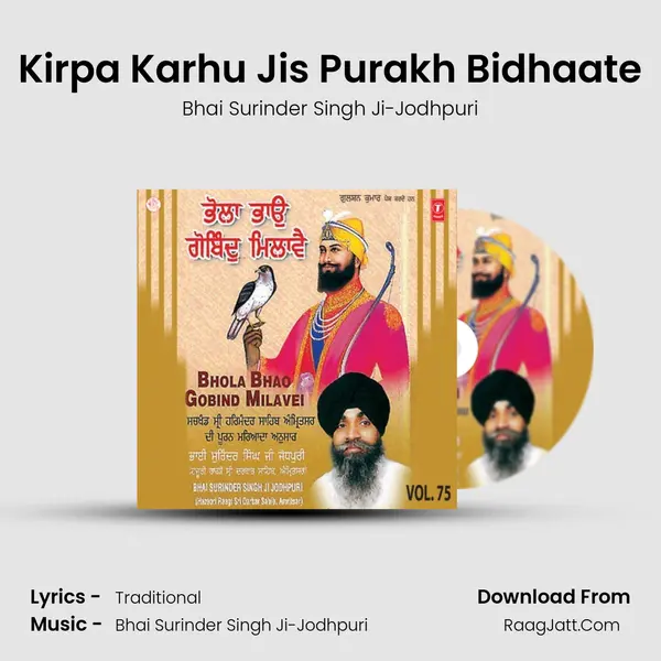 Kirpa Karhu Jis Purakh Bidhaate MP3 Song by Bhai Surinder Singh Ji-Jodhpuri Cover