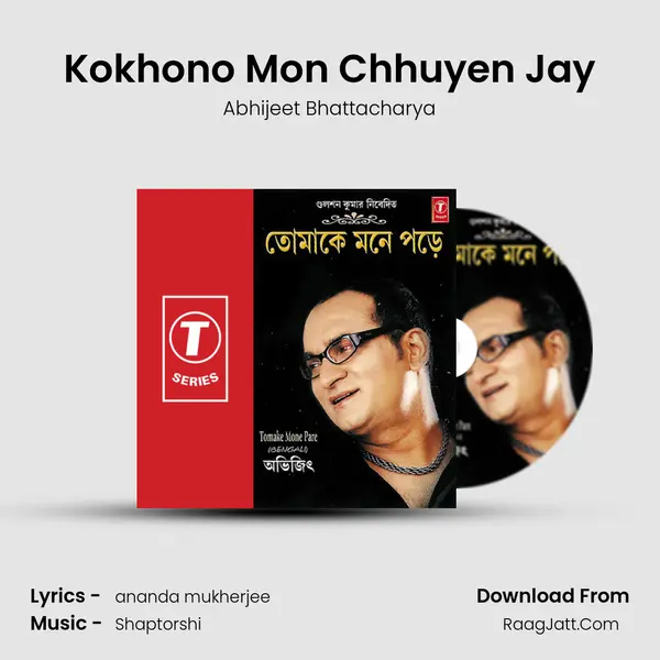 Kokhono Mon Chhuyen Jay MP3 Song by Abhijeet Bhattacharya Cover