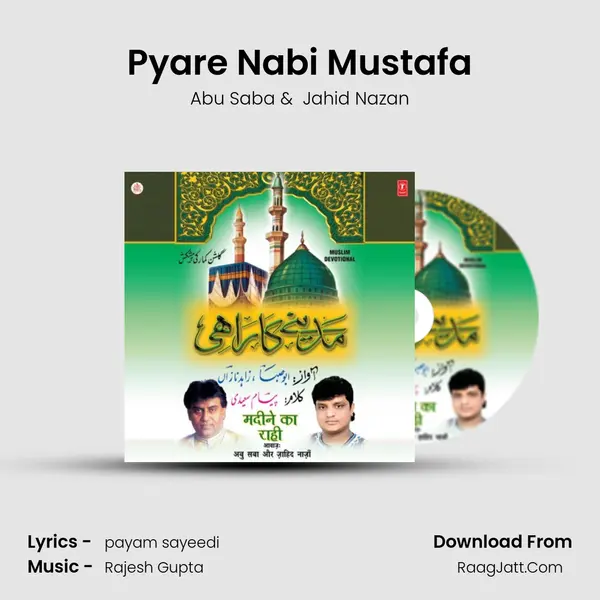 Pyare Nabi Mustafa MP3 Song by Abu Saba Cover