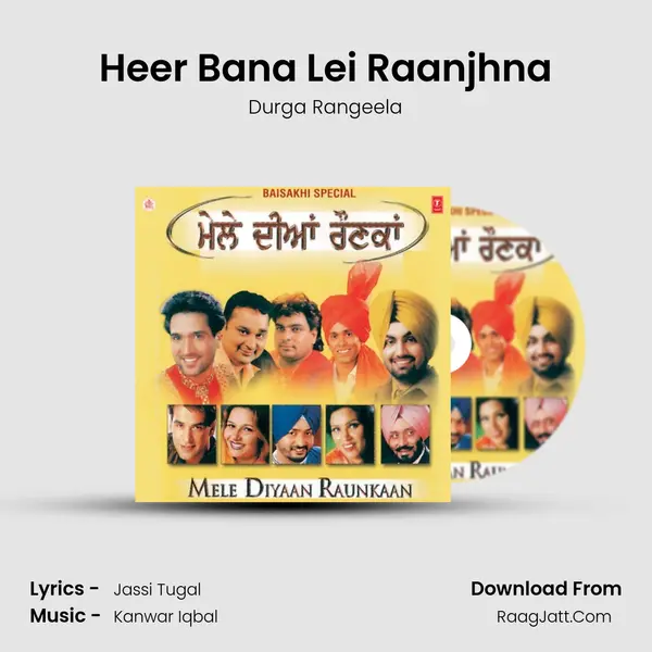 Heer Bana Lei Raanjhna MP3 Song by Durga Rangeela Cover