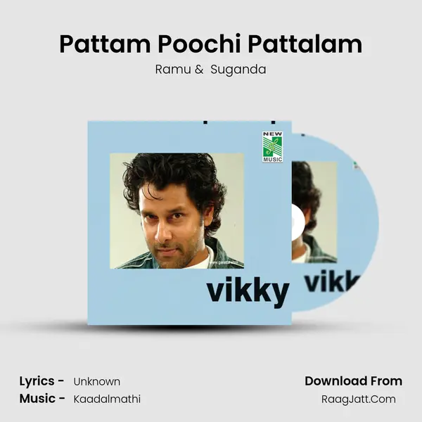 Pattam Poochi Pattalam MP3 Song by Ramu Cover