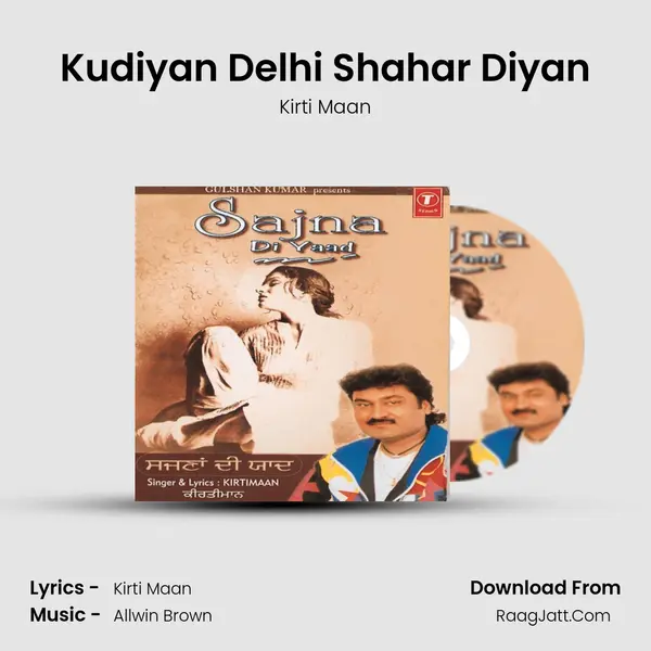 Kudiyan Delhi Shahar Diyan MP3 Song by Kirti Maan Cover