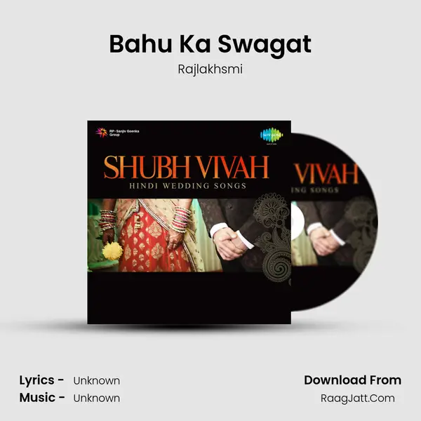 Bahu Ka Swagat MP3 Song by Rajlakhsmi Cover