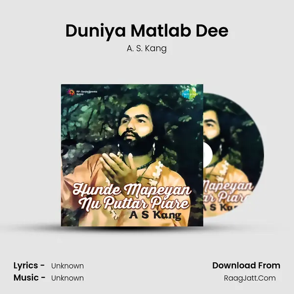 Duniya Matlab Dee MP3 Song by A. S. Kang Cover