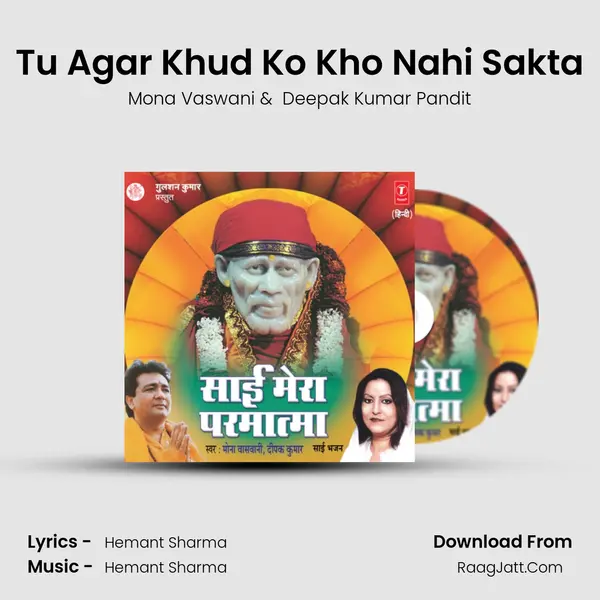 Tu Agar Khud Ko Kho Nahi Sakta MP3 Song by Mona Vaswani Cover