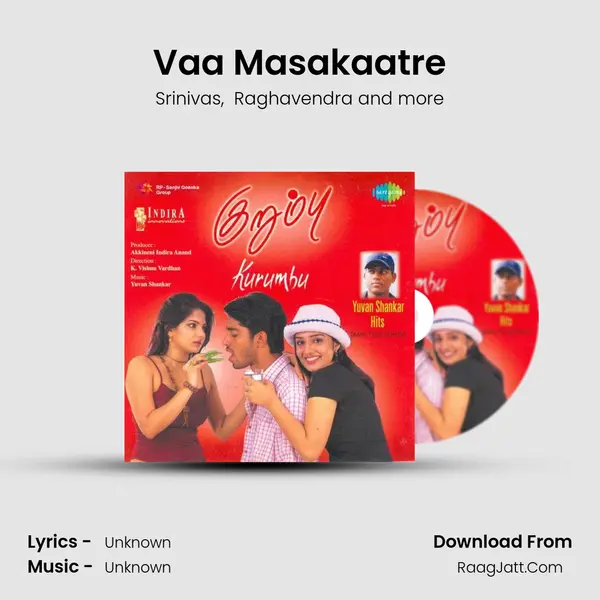 Vaa Masakaatre MP3 Song by Srinivas Cover