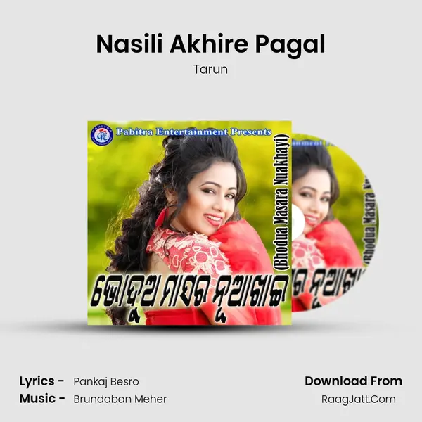 Nasili Akhire Pagal MP3 Song by Tarun Cover