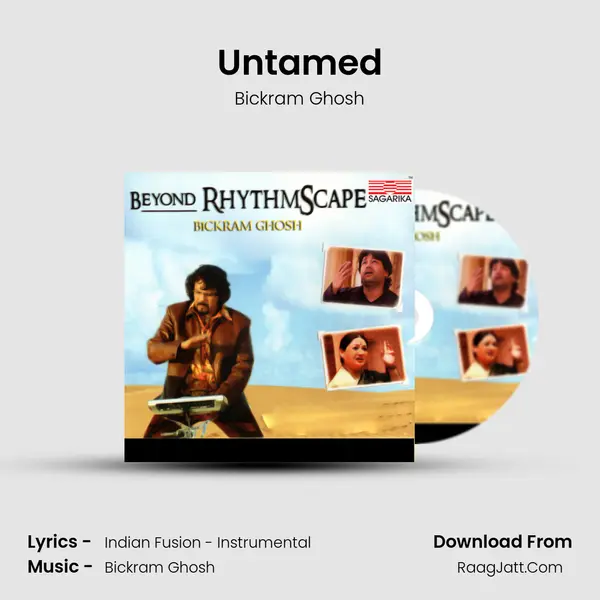 Untamed MP3 Song by Bickram Ghosh Cover