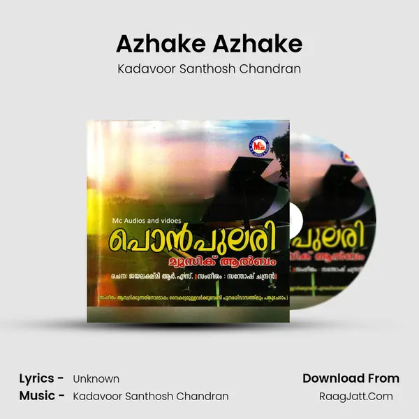 Azhake Azhake MP3 Song by Kadavoor Santhosh Chandran Cover