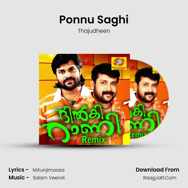 Ponnu Saghi MP3 Song by Thajudheen Cover