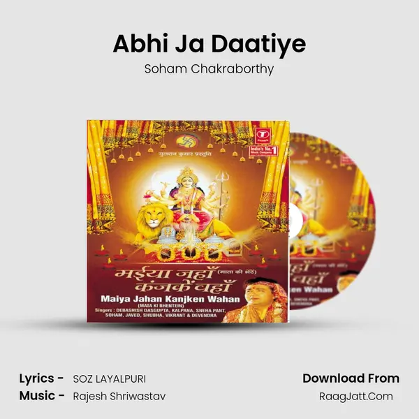Abhi Ja Daatiye MP3 Song by Soham Chakraborthy Cover