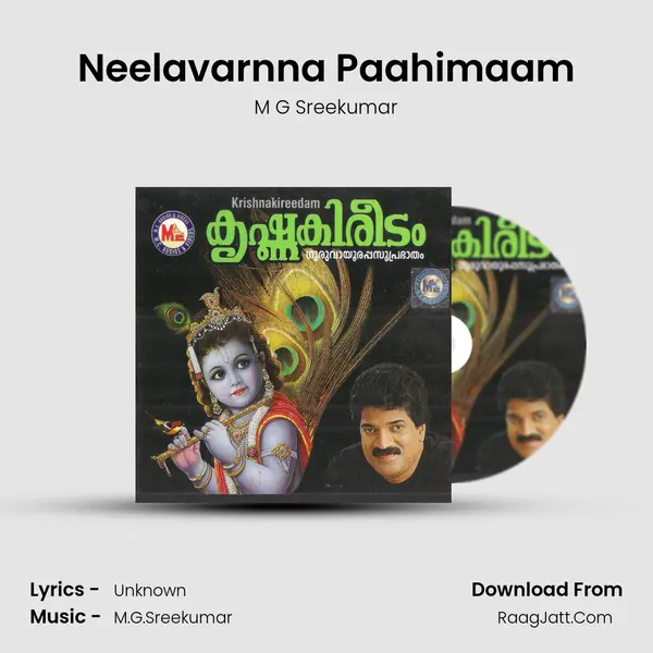 Neelavarnna Paahimaam MP3 Song by M G Sreekumar Cover