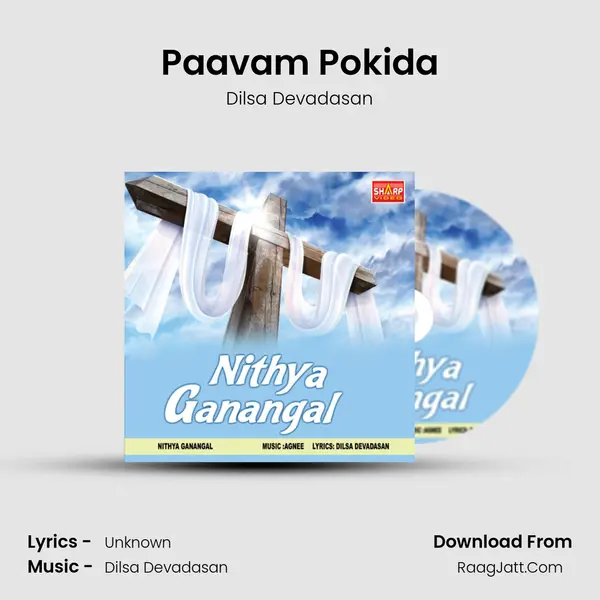 Paavam Pokida MP3 Song by Dilsa Devadasan Cover
