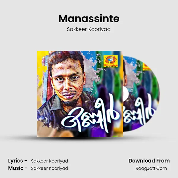 Manassinte MP3 Song by Sakkeer Kooriyad Cover