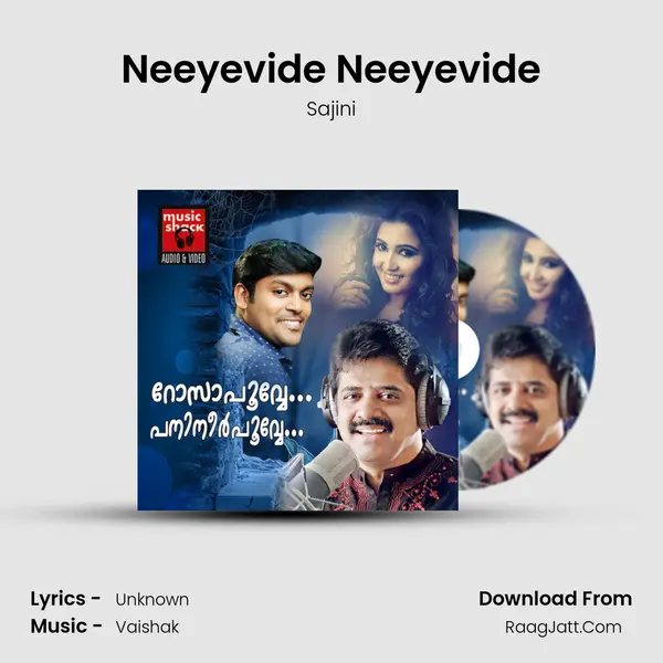 Neeyevide Neeyevide MP3 Song by Sajini Cover