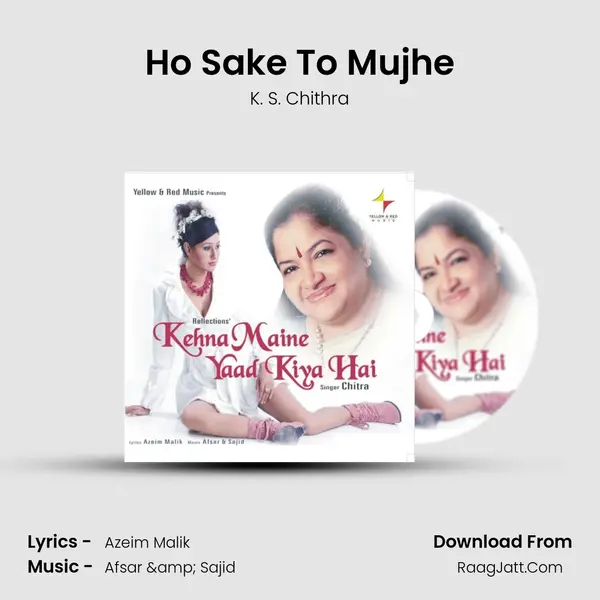 Ho Sake To Mujhe MP3 Song by K. S. Chithra Cover