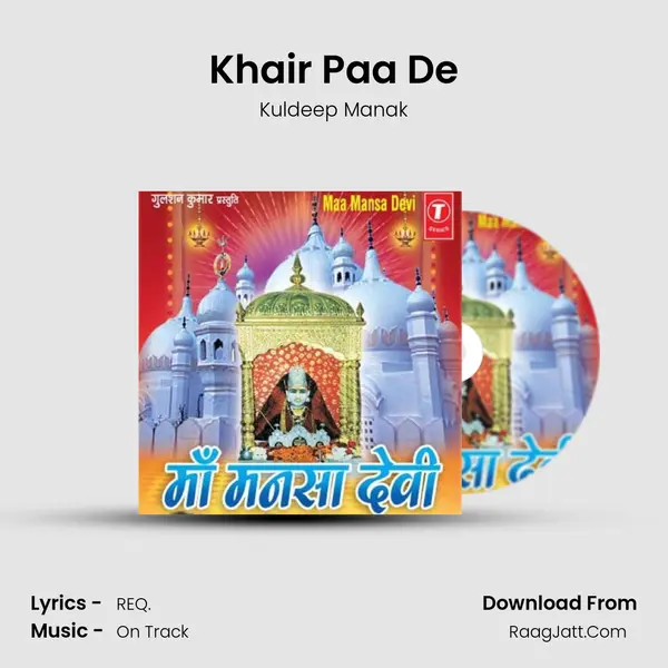 Khair Paa De MP3 Song by Kuldeep Manak Cover