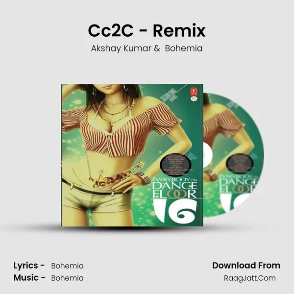 Cc2C(Akshay Kumar) - Remix MP3 Song by Akshay Kumar Cover