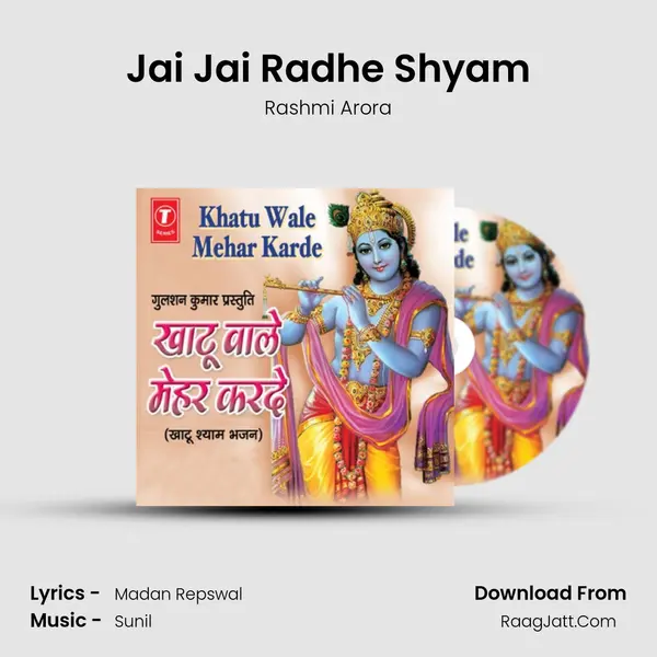 Jai Jai Radhe Shyam MP3 Song by Rashmi Arora Cover