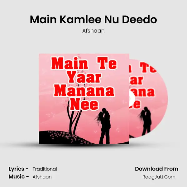 Main Kamlee Nu Deedo MP3 Song by Afshaan Cover