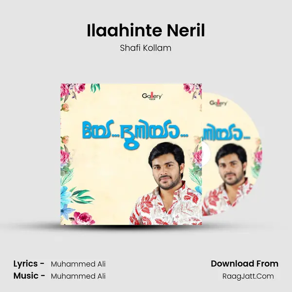 Ilaahinte Neril MP3 Song by Shafi Kollam Cover