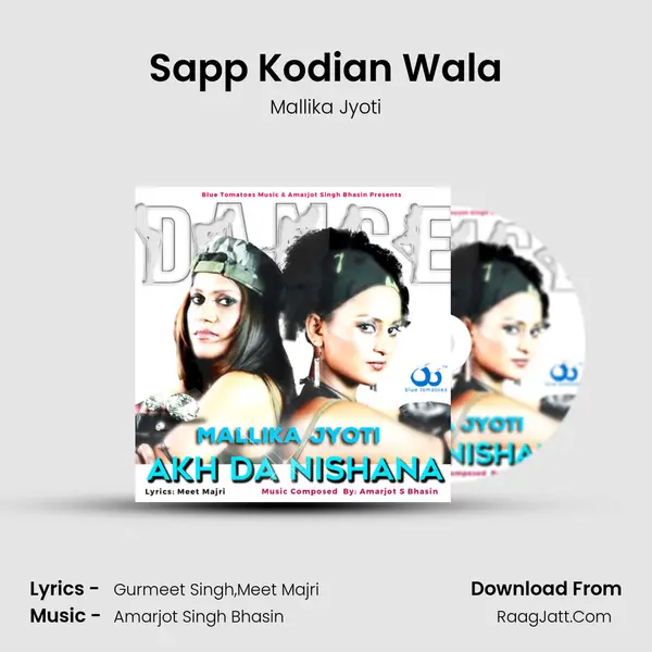 Sapp Kodian Wala MP3 Song by Mallika Jyoti Cover