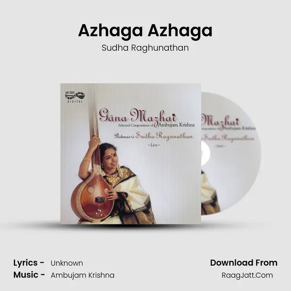 Azhaga Azhaga MP3 Song by Sudha Raghunathan Cover