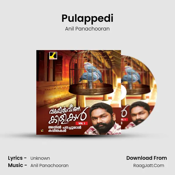 Pulappedi MP3 Song by Anil Panachooran Cover