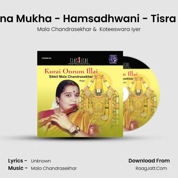 Vaarana Mukha - Hamsadhwani - Tisra Ekam (Live) MP3 Song by Mala Chandrasekhar Cover