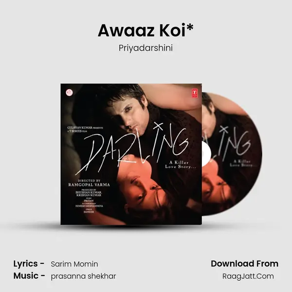 Awaaz Koi* mp3 song