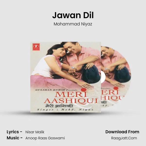 Jawan Dil MP3 Song by Mohammad Niyaz Cover