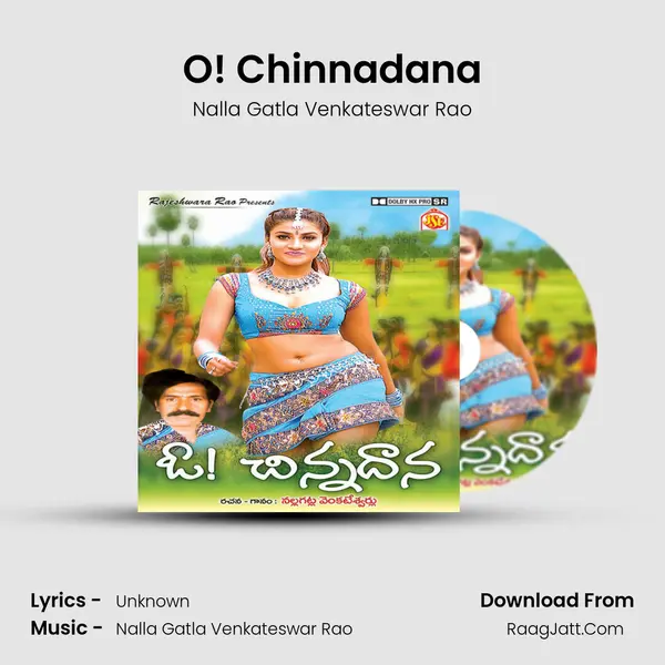 O! Chinnadana mp3 song