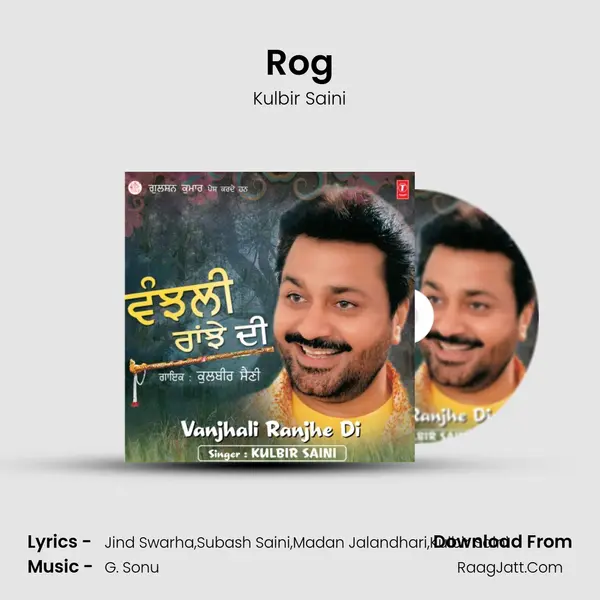 Rog MP3 Song by Kulbir Saini Cover