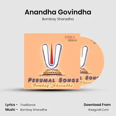 Anandha Govindha MP3 Song by Bombay Sharadha Cover