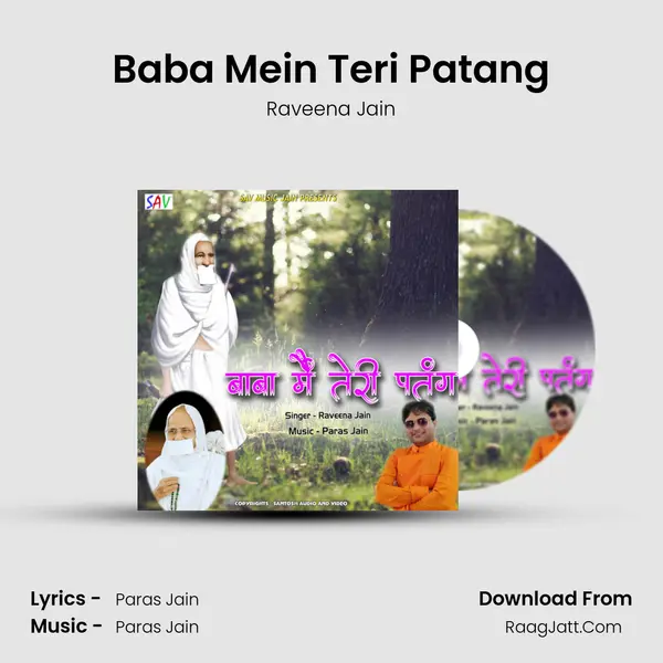 Baba Mein Teri Patang - Raveena Jain