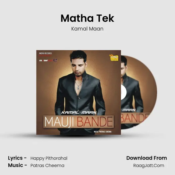 Matha Tek MP3 Song by Kamal Maan Cover
