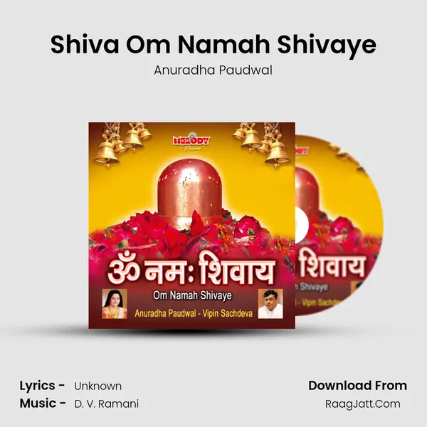 Shiva Om Namah Shivaye MP3 Song by Anuradha Paudwal Cover