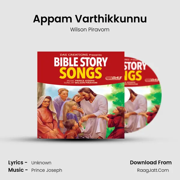 Appam Varthikkunnu MP3 Song by Wilson Piravom Cover