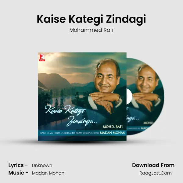Kaise Kategi Zindagi MP3 Song by Mohammed Rafi Cover
