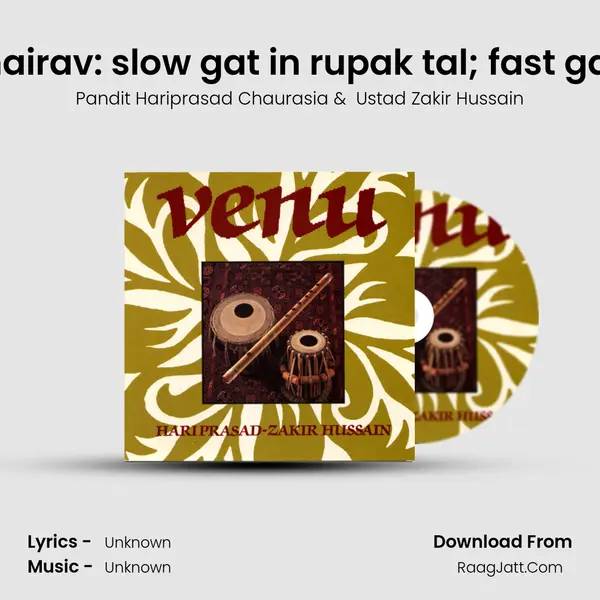 Rag Ahir Bhairav: slow gat in rupak tal; fast gat in teental MP3 Song by Pandit Hariprasad Chaurasia Cover
