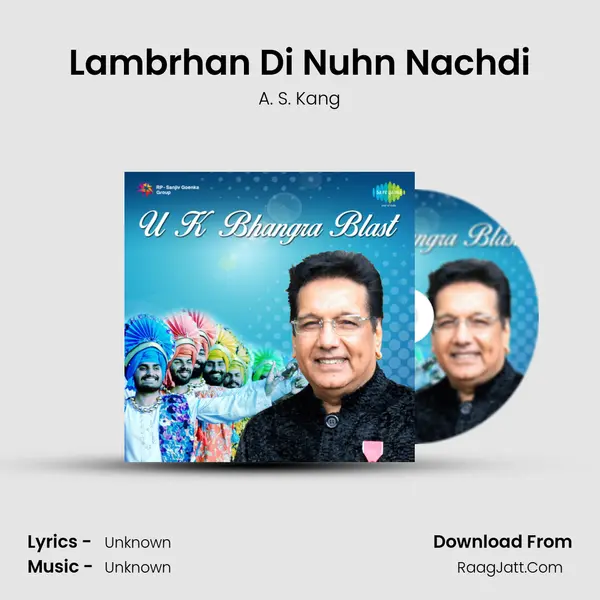 Lambrhan Di Nuhn Nachdi MP3 Song by A. S. Kang Cover