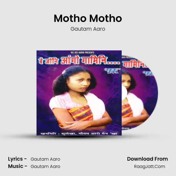 Motho Motho MP3 Song by Gautam Aaro Cover