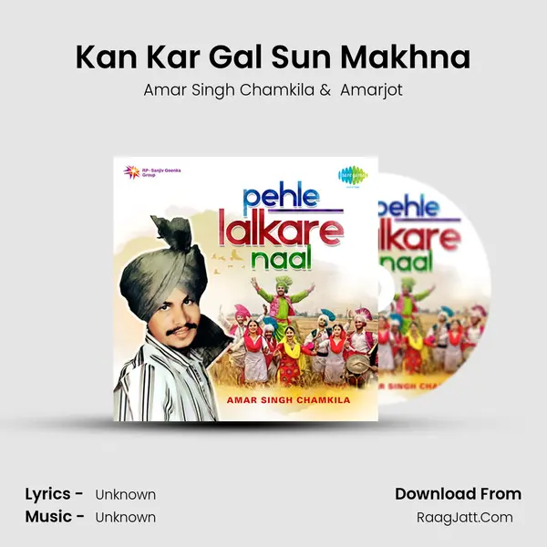 Kan Kar Gal Sun Makhna Cover