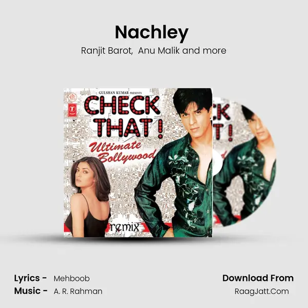 Nachley (Mix) MP3 Song by Ranjit Barot Cover