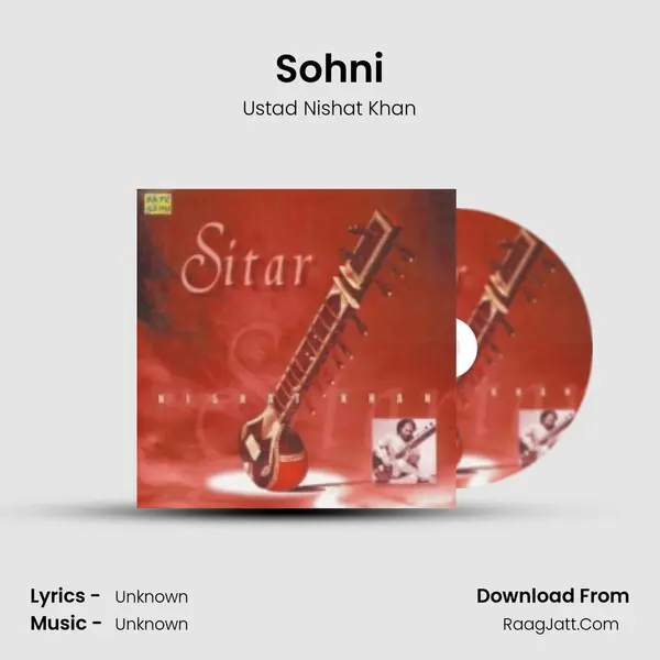 Sohni MP3 Song by Ustad Nishat Khan Cover