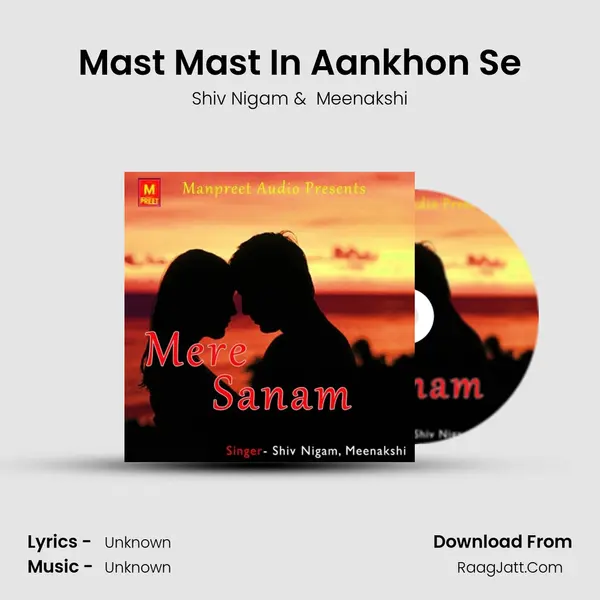 Mast Mast In Aankhon Se MP3 Song by Shiv Nigam Cover