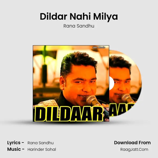 Dildar Nahi Milya MP3 Song by Rana Sandhu Cover