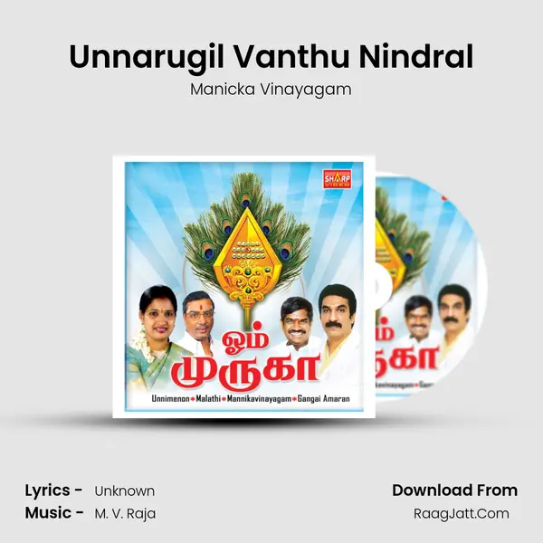 Unnarugil Vanthu Nindral MP3 Song by Manicka Vinayagam Cover