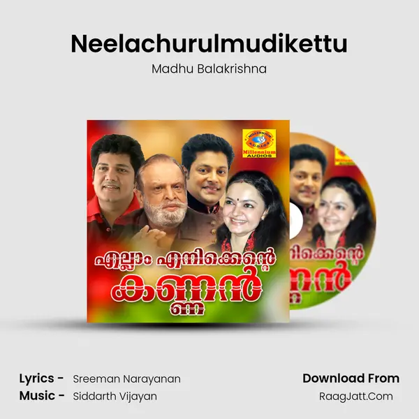 Neelachurulmudikettu MP3 Song by Madhu Balakrishna Cover