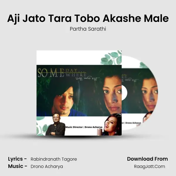 Aji Jato Tara Tobo Akashe Male mp3 song